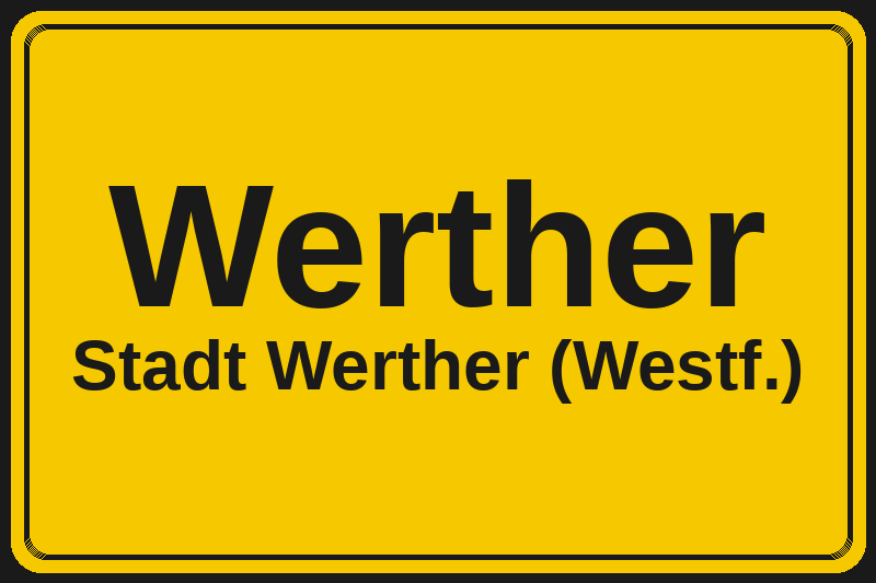 Ortsschild Werther in Werther (Westf.) – Hotels, Pensionen und Ferienwohnungen im Stadtteil
