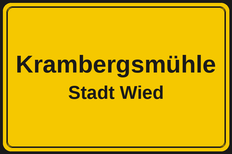 Krambergsmühle (Wied) – Hotels im Stadtteil Ortsschild Krambergsmühle in Wied – Hotels, Pensionen und Ferienwohnungen im Stadtteil