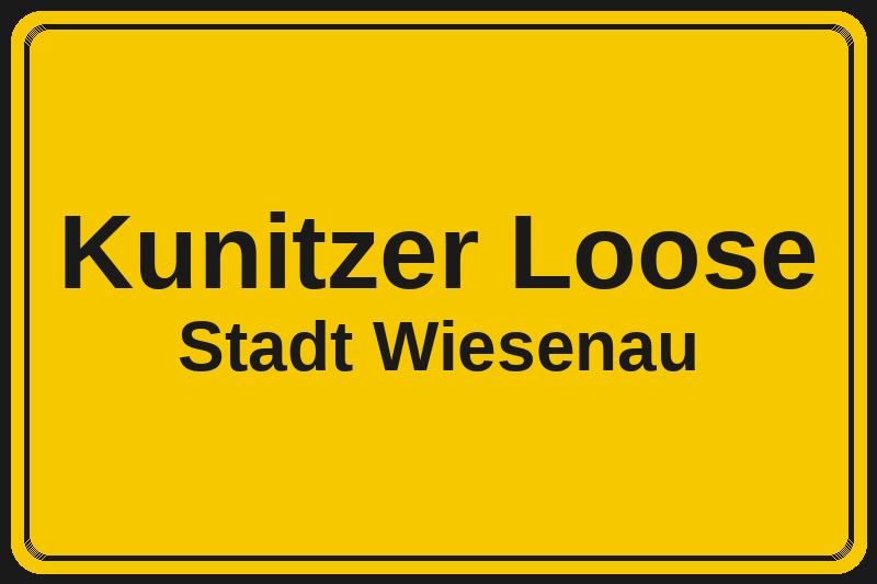Kunitzer Loose (Wiesenau) – Hotels im Stadtteil Ortsschild Kunitzer Loose in Wiesenau – Hotels, Pensionen und Ferienwohnungen im Stadtteil