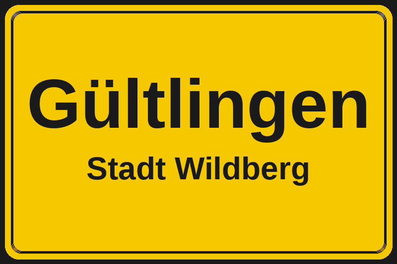 Ortsschild Gültlingen in Wildberg – Hotels, Pensionen und Ferienwohnungen im Stadtteil
