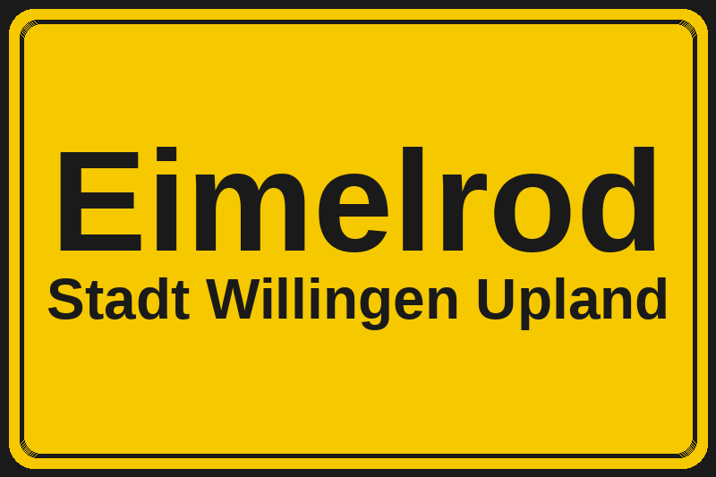 Ortsschild Eimelrod in Willingen Upland – Hotels, Pensionen und Ferienwohnungen im Stadtteil