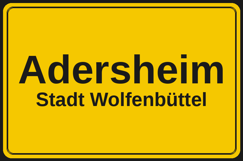 Adersheim (Wolfenbüttel) – Hotels im Stadtteil Ortsschild Adersheim in Wolfenbüttel – Hotels, Pensionen und Ferienwohnungen im Stadtteil