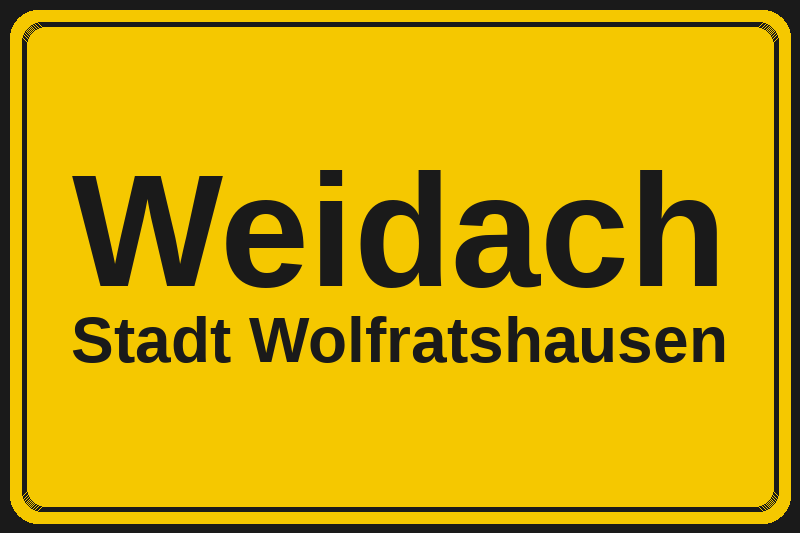 Ortsschild Weidach in Wolfratshausen – Hotels, Pensionen und Ferienwohnungen im Stadtteil