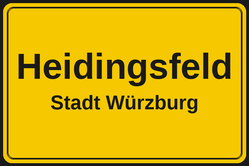 Ortsschild Heidingsfeld in Würzburg – Hotels, Pensionen und Ferienwohnungen im Stadtteil