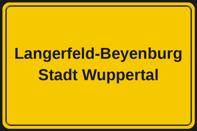 Ortsschild Langerfeld-Beyenburg in Wuppertal – Hotels, Pensionen und Ferienwohnungen im Stadtteil