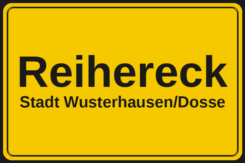 Reihereck (Wusterhausen/Dosse) – Hotels im Stadtteil Ortsschild Reihereck in Wusterhausen/Dosse – Hotels, Pensionen und Ferienwohnungen im Stadtteil